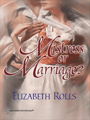cover image of Mistress Or Marriage?